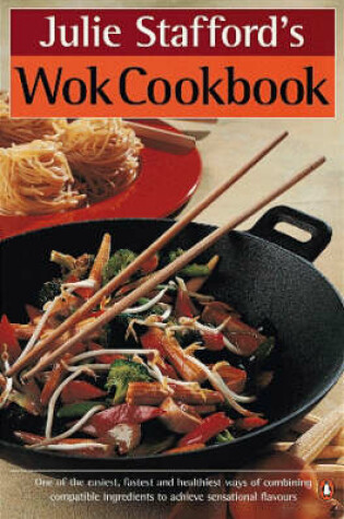 Cover of Julie Stafford's Wok Cookbook