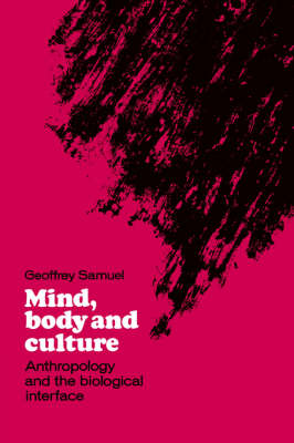 Book cover for Mind, Body and Culture