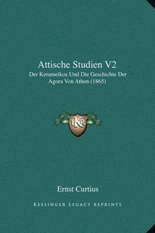 Cover of Attische Studien V2