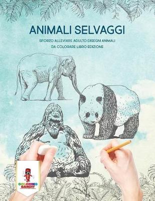 Book cover for Animali Selvaggi