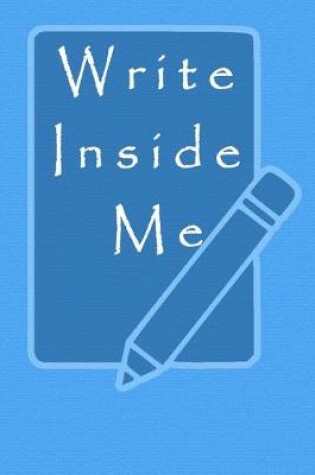 Cover of Write Inside Me