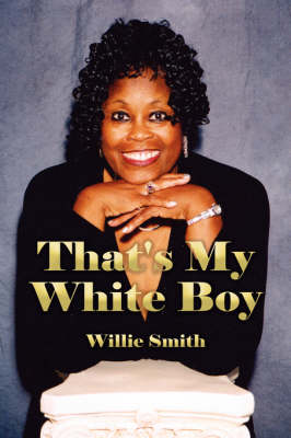 Book cover for That's My White Boy