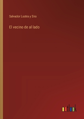 Book cover for El vecino de al lado