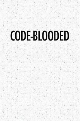 Book cover for Code-Blooded