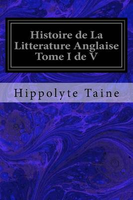 Book cover for Histoire de La Litterature Anglaise Tome I de V