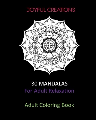 Book cover for 30 Mandalas For Adult Relaxation