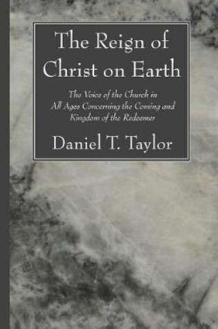 Cover of The Reign of Christ on Earth