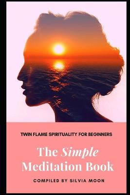 Book cover for The Simple Meditation Book