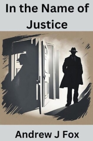 Cover of In the Name of Justice