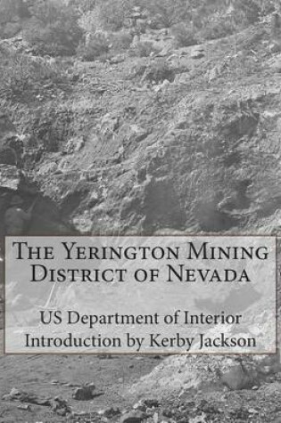 Cover of The Yerington Mining District of Nevada