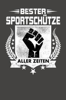 Book cover for Bester Sportschutze aller Zeiten