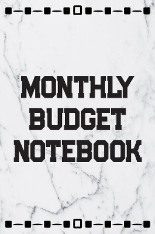 Cover of Monthly Budget Notebook
