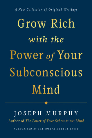 Book cover for Grow Rich with the Power of Your Subconscious Mind