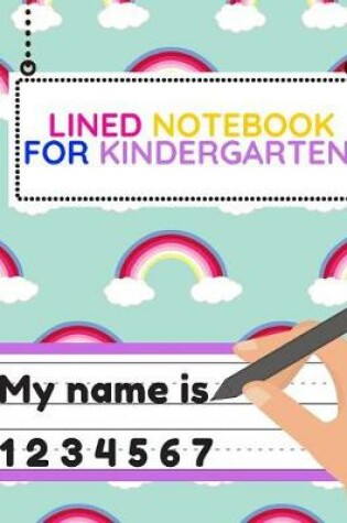 Cover of Lined Notebook for Kindergarten