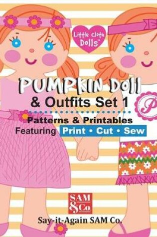 Cover of Pumpkin Doll & Outfits Pattern Set 1