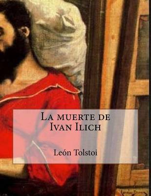 Book cover for La Muerte de Ivan Ilich (Spanish Edition)