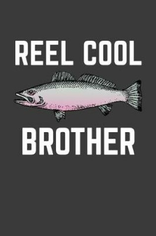 Cover of Reel Cool Brother