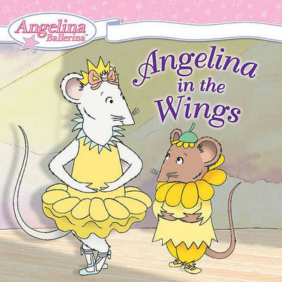 Book cover for Angelina in the Wings