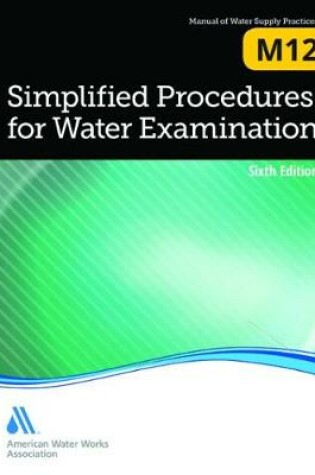 Cover of M12 Simplified Procedures for Water Examination