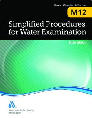 Book cover for M12 Simplified Procedures for Water Examination