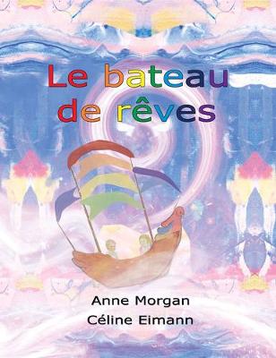 Book cover for Le Bateau De Reves
