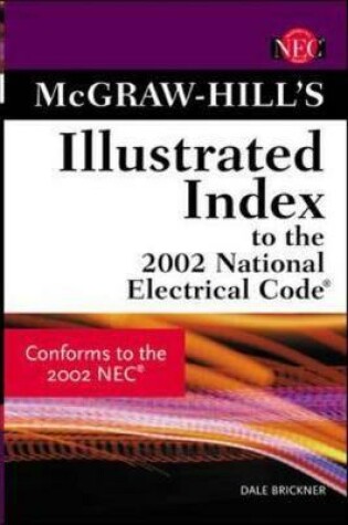 Cover of McGraw-Hill Illustrated Index to the 2002 National Electric Code (R)