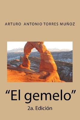 Book cover for "El GEMELO" 2a. Ed.