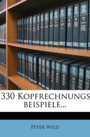 Cover of 1330 Kopfrechnungs-Beispiele...