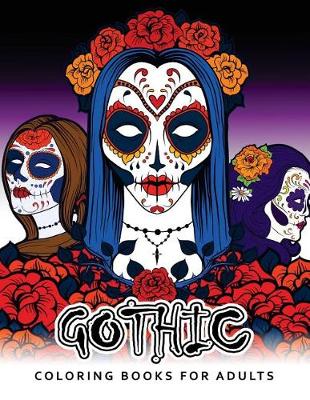 Book cover for Gothic Coloring Books for Adults