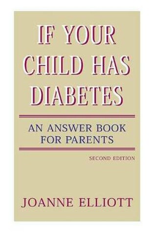 Cover of If Your Child Has Diabetes