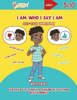 Cover of I Am Who I Say I Am