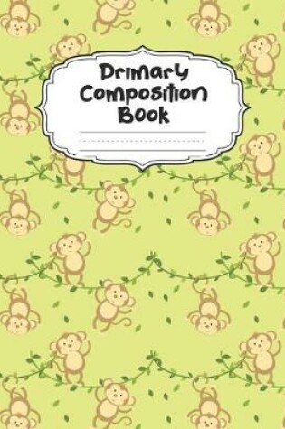 Cover of Monkey Primary Composition Book