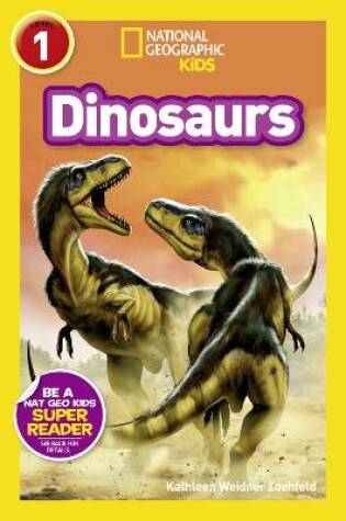 Cover of National Geographic Kids Readers: Dinosaurs