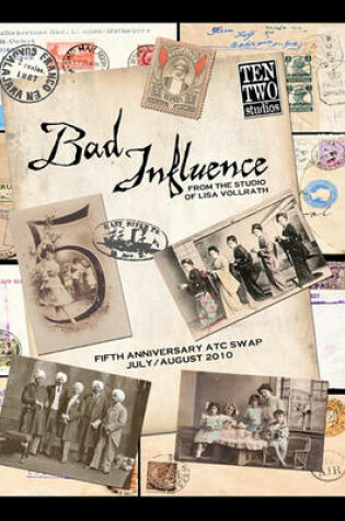 Cover of Bad Influence July/August 2010