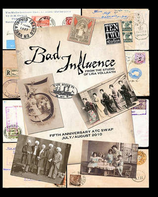 Book cover for Bad Influence July/August 2010