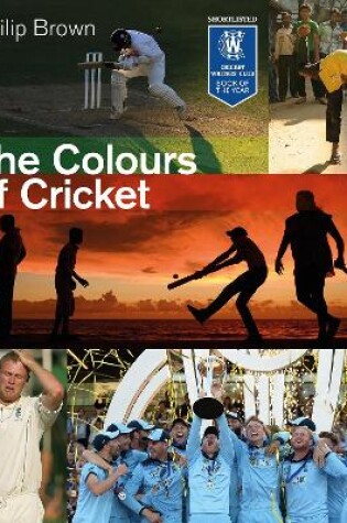 Cover of The Colours of Cricket