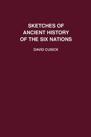 Cover of Sketches of Ancient History of the Six Nations