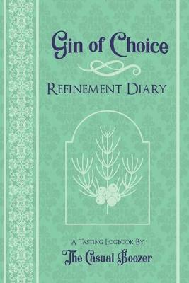 Book cover for Gin Refinement Diary