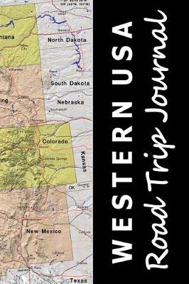 Book cover for Western USA Road Trip Journal