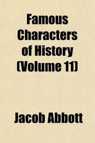 Cover of Famous Characters of History (Volume 11)