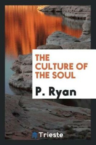 Cover of The Culture of the Soul