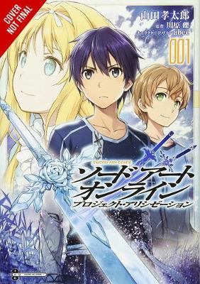 Book cover for Sword Art Online: Project Alicization, Vol. 1 (manga)
