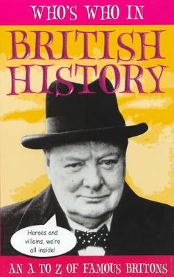 Cover of Who's Who in British History