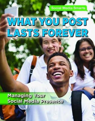 Cover of What You Post Lasts Forever