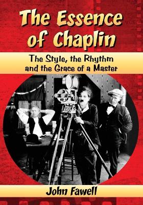 Book cover for The Essence of Chaplin