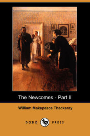 Cover of The Newcomes - Part II (Dodo Press)