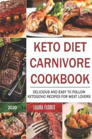 Cover of Keto Diet Carnivore Cookbook