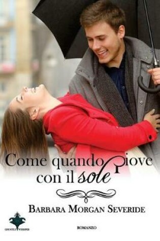 Cover of Come quando piove con il sole