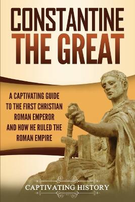 Book cover for Constantine the Great