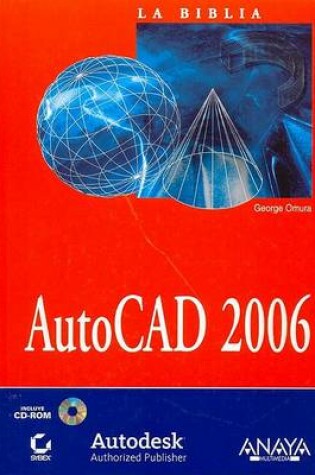 Cover of AutoCAD 2006 La Biblia - Con CD